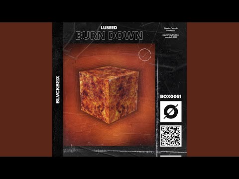 Burn Down (Extended Mix)