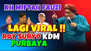 Download lagu ROY SURYO CS, KDM, PURBAYA, KH MIFTAH FAUZI GOING VIRAL LATEST mp3 Download lagu ROY SURYO CS, KDM, PURBAYA, KH MIFTAH FAUZI GOING VIRAL LATEST mp3
