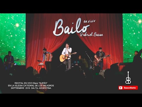 Bailo - Gabriel Bazan (En Vivo)