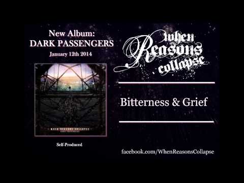 When Reasons Collapse - Bitterness and Grief