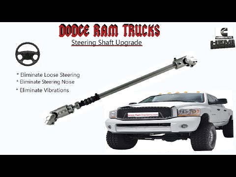 Dodge Ram Steering Shaft Replacement Upgrade | 2500 | 3500