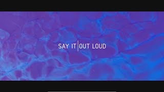 Paraphine - Say It Out Loud (Official Lyric Video)