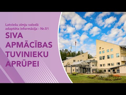 Video ziņas Nr. 51 “SIVA apmācības tuvinieku aprūpei”