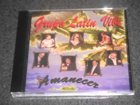 Amanecer Grupo Latin Vibe