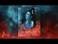 MAHADEV - Track 01 | Mrityunjay Mantra | Armonian