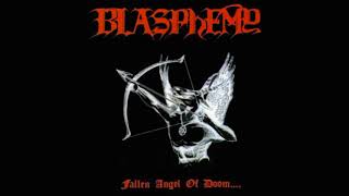 BLASPHEMY- Fallen Angel of Doom