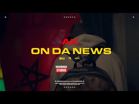 AK - On Da News (Official Video)