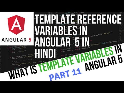 Angular 5 Tutorial in Hindi Part 11 Template Reference Variables in Angular 5 in Hindi