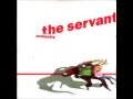The Servant - Orchestra [Official Sound] 
