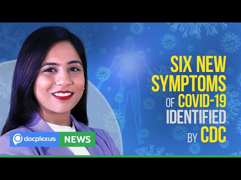 CDC Adds New Symptoms To COVID-19 And Many More