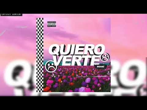 B sanz  - Quiero verte