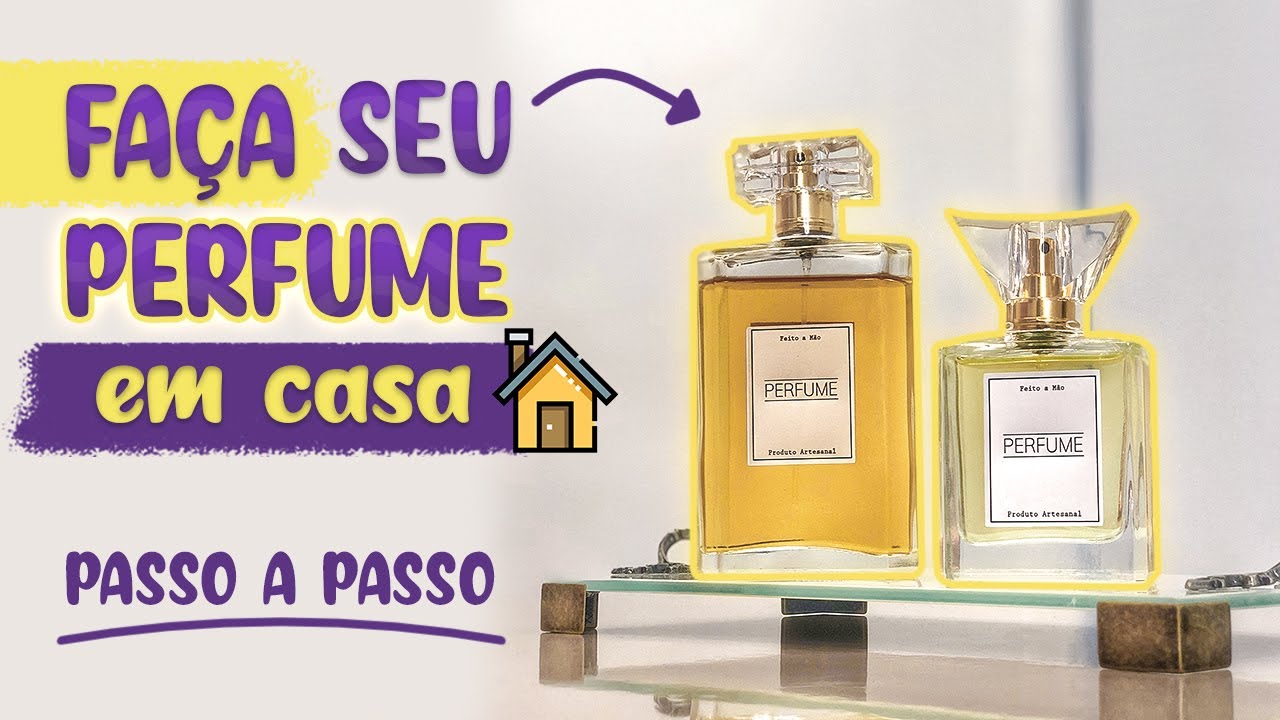 Já pensou em fazer seu próprio Perfume ?