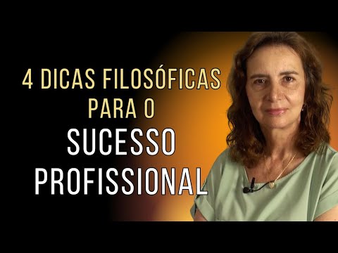 4 PHILOSOPHICAL TIPS FOR PROFESSIONAL SUCCESS - Lúcia Helena Galvão from Nova Acrópole