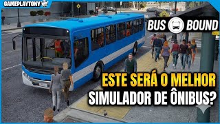  🚍 Testei a nova demo deste simulador de ônibus e isso me surpreendeu. Bus Bound ficou MELHOR?