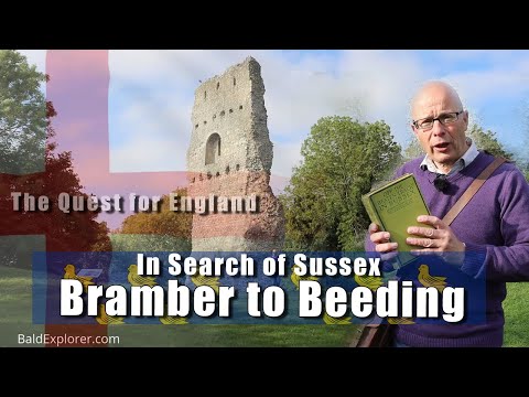 In Search of Sussex - In Which I seek out Bramber and Upper Beeding
