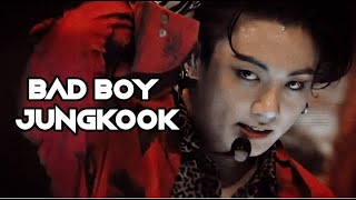 BTS  jungkook  fmv  bad boy  kookie version