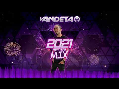 VANDETA - NEW YEAR SET MIX 2021 🔥