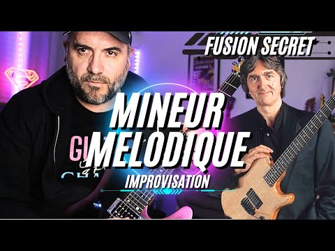 Mineur Mélodique : mode d'emploi (pentatonique, legato, arpèges, dorien)