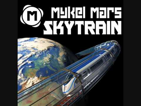 Mykel Mars - Skytrain