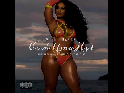 Mildo Bangz - Com Uma Hoe(Clean)