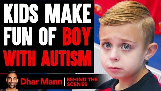 Kids MAKE FUN OF Boy With AUTISM (Behind The Scenes) | Dhar Mann Studios video