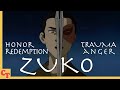 Villain Therapy — ZUKO from Avatar: The Last Airbender