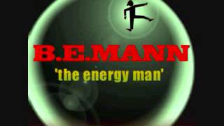 B.E.Mann featuring Bret Kuhnash