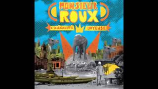 Monsieur Roux - Peste et Choléra  (audio officiel)
