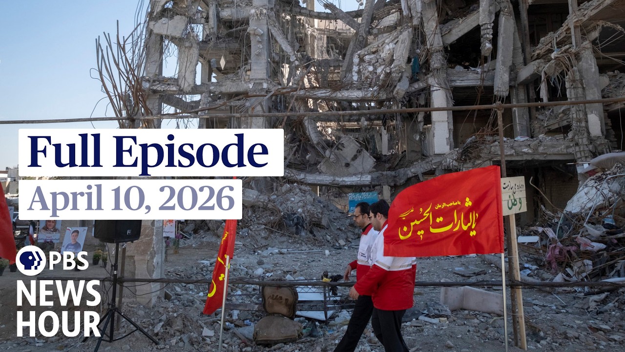 PBS News Hour full episode, April 10, 2026