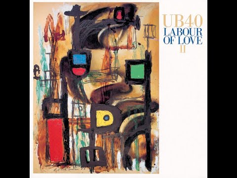 UB 40. [ 09-Wedding Day ] (Labour Of Love II) 1989.