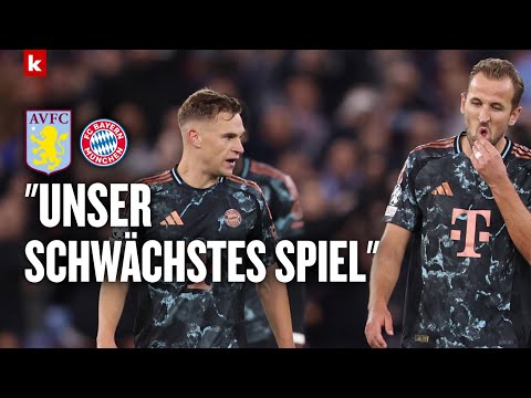 Kimmich verteidigt Spielweise und Neuer: "Passiert bei jedem System" | Aston Villa - FC Bayern 1:0
