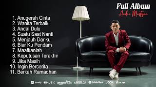 Download lagu FULL ALBUM - ANDRE MASTIJAN (Anugerah Cinta, Wanita Terbaik, Andai Dulu) mp3