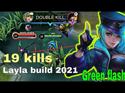 19 kills with Layla build ft Green flash  mobile legends @chinkoml