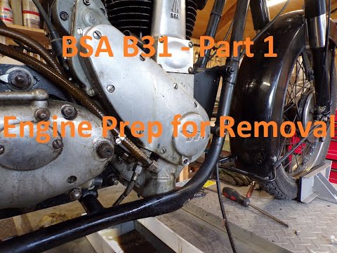 BSA B31 Restoration Part 1 Engine Removal - My 2022 project begins here!
