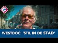 Westdoc 'Het is stil in de stad' - OMROEP WEST