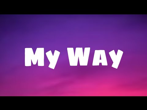 Hotkid - My Way (Lyrics)