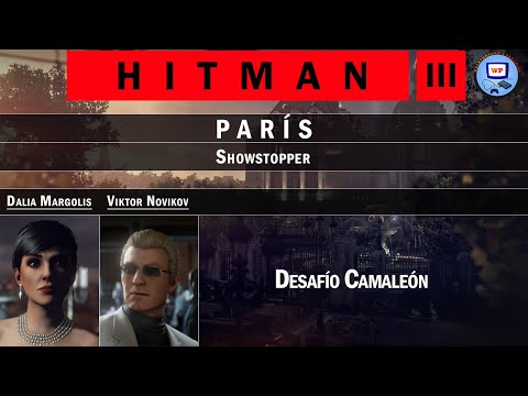 Hitman 3 Walkthrough Parte 406: París - Desafío Camaleón