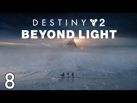 What was the plan here? | Destiny 2: Beyond Light | Part 8