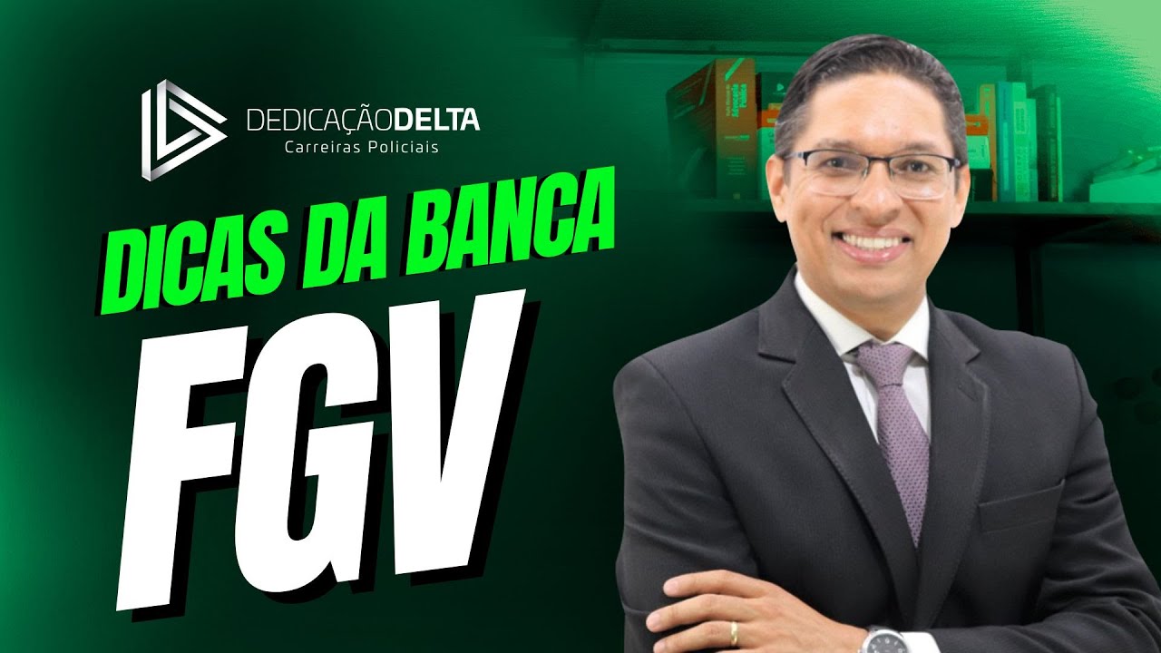 5 dicas da banca FGV