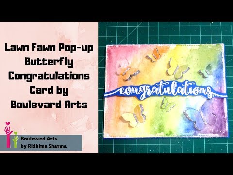 Lawn Fawn Pop up Butterfly Congratulations Card by Boulevard Arts