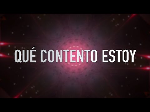 Que Contento Estoy - Hillsong en Espanol