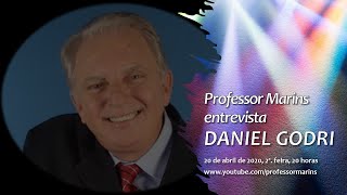Professor Marins entrevista Daniel Godri, um dos mais renomados palestrantes do Brasil