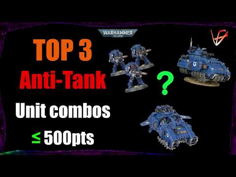 Top 3 Best Space Marines Anti-Tank Unit Packages Under 500pts | Warhammer 40K Tactics