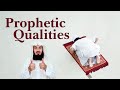 Qualities of the Prophet ﷺ - Mufti Menk