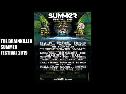 The Brainkiller:  Summer Festival 2019 - sesión Breakbeat actual