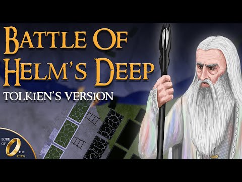 The Battle of Helms Deep – Book version | Lord of the Rings Lore