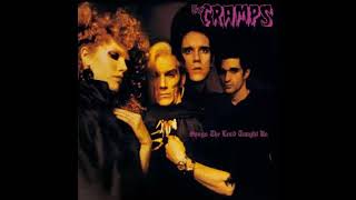 The Cramps  -  I Was a Teenage Werewolf