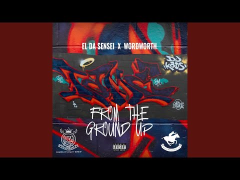 FROM THE GROUND UP (feat. Tek The Intern)