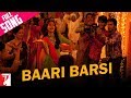 Baari Barsi - Song - Band Baaja Baaraat - Anushka ...