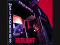 The Slackers: Rude and Reckless